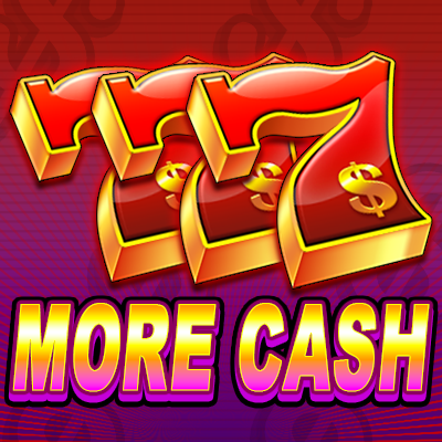 777 More Cash
